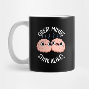 Great Minds Stink Alike Cute Brain Pun Mug